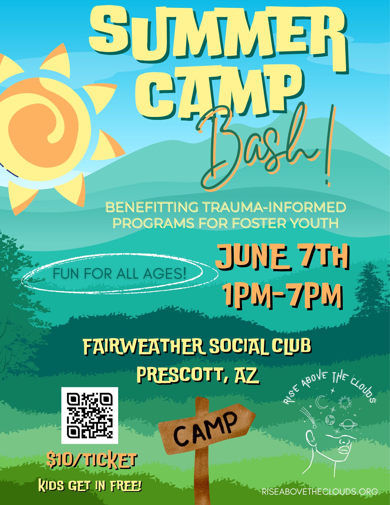 Rise Above the Clouds Summer Camp Bash at Fairweather Social Club Sunday June 7th 1 to 7 PM. 